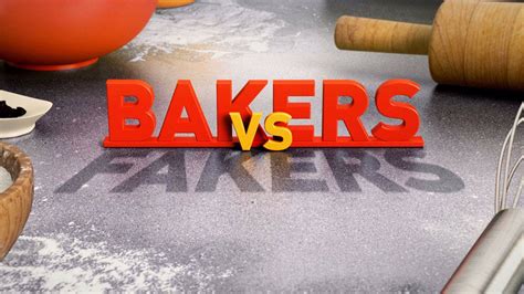 baker or faker watch online|bakers vs fakers watch online.